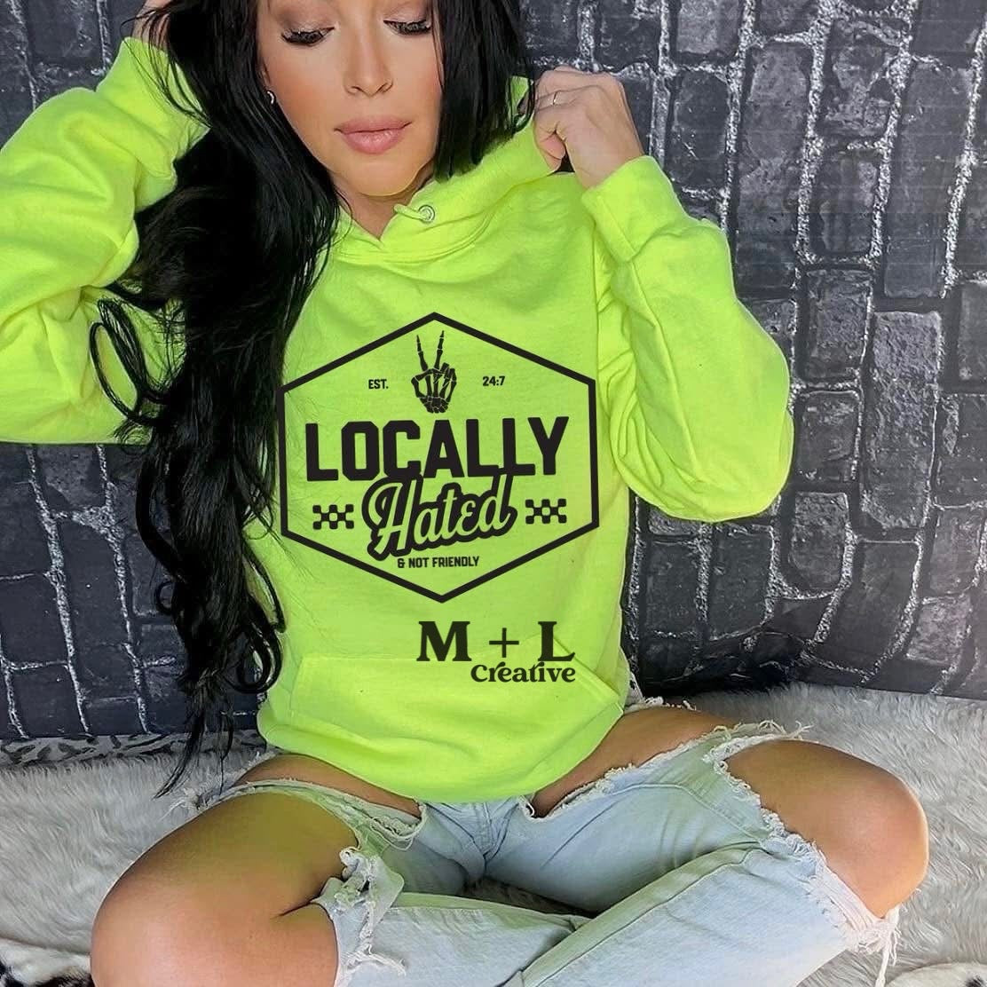 Locally Hated