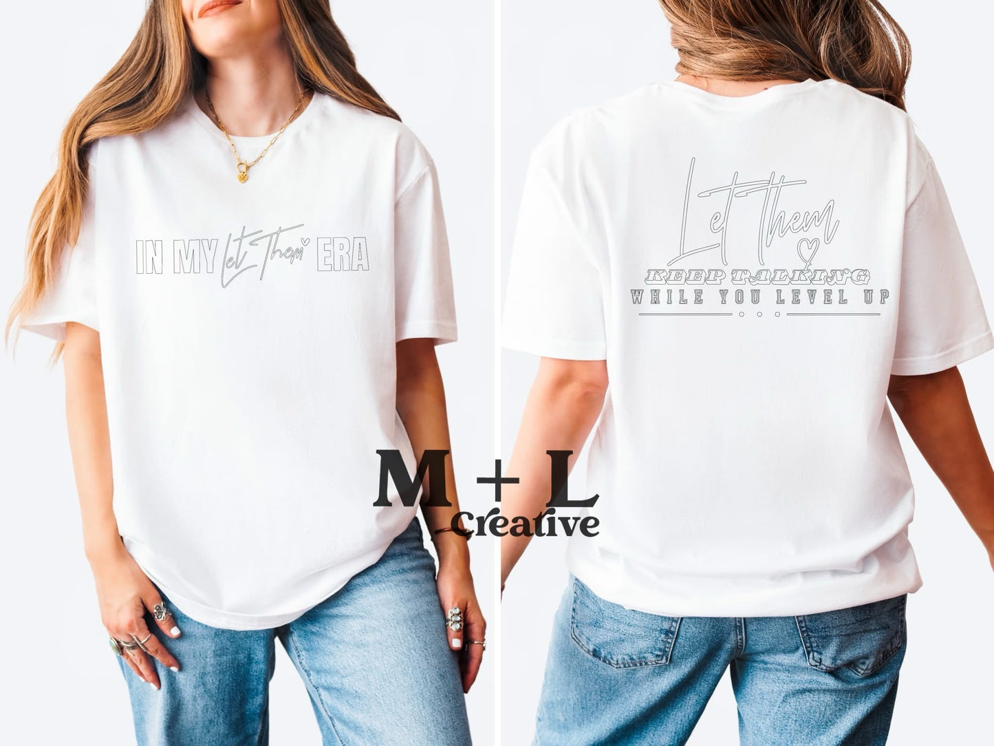 Let Them Era FRONT/BACK