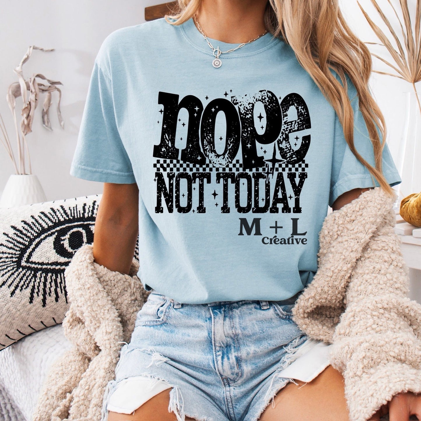 Nope Not Today