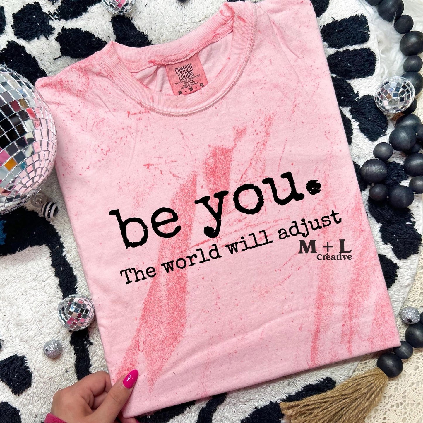 Be You The World Will Adjust