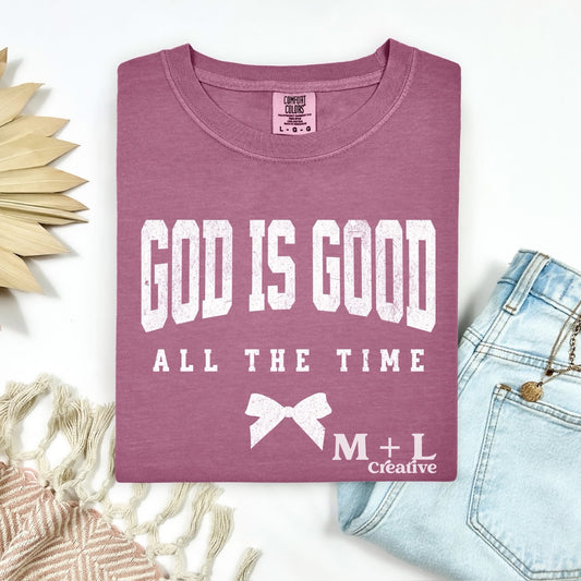 God is Good All The Time