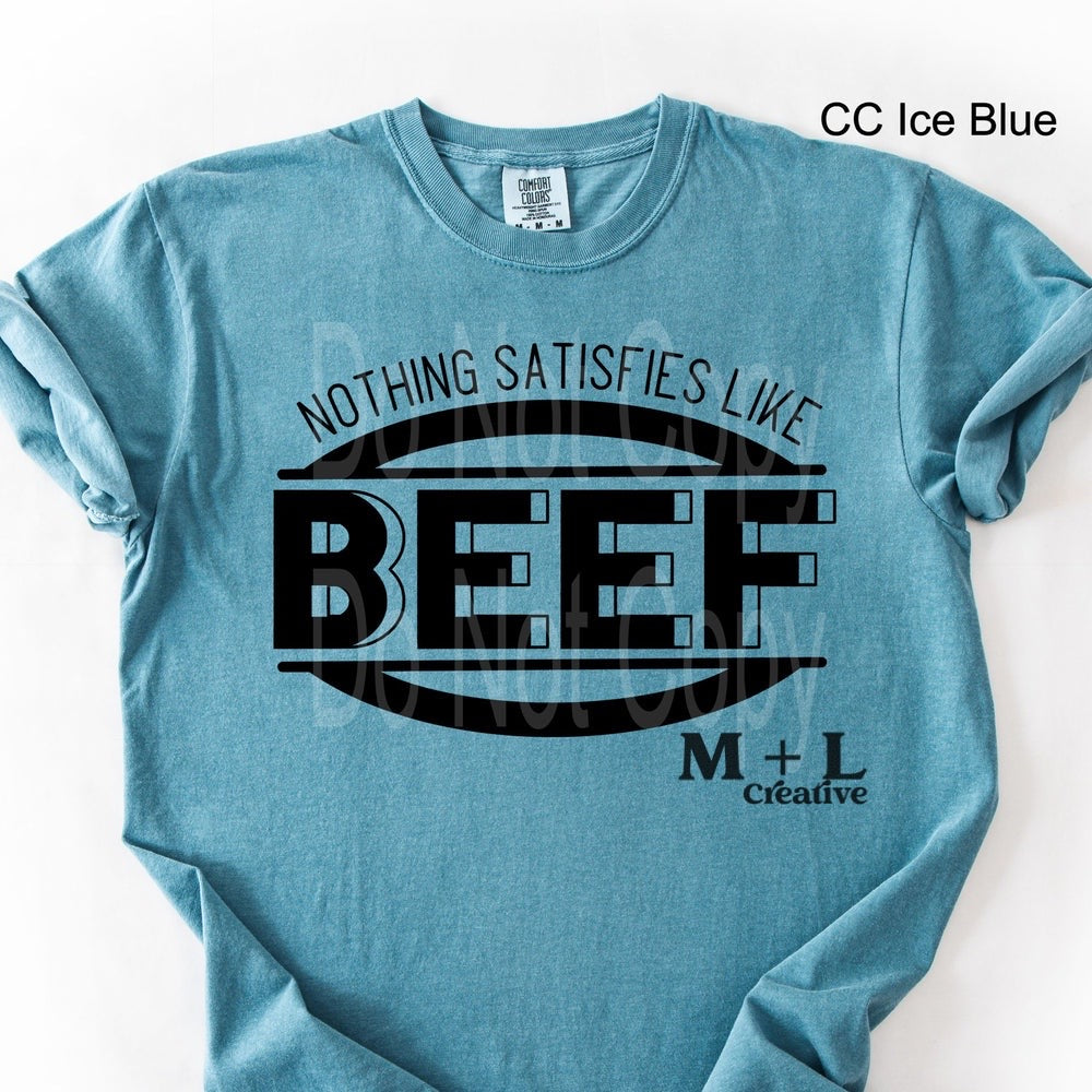Nothing Satisfies Like Beef