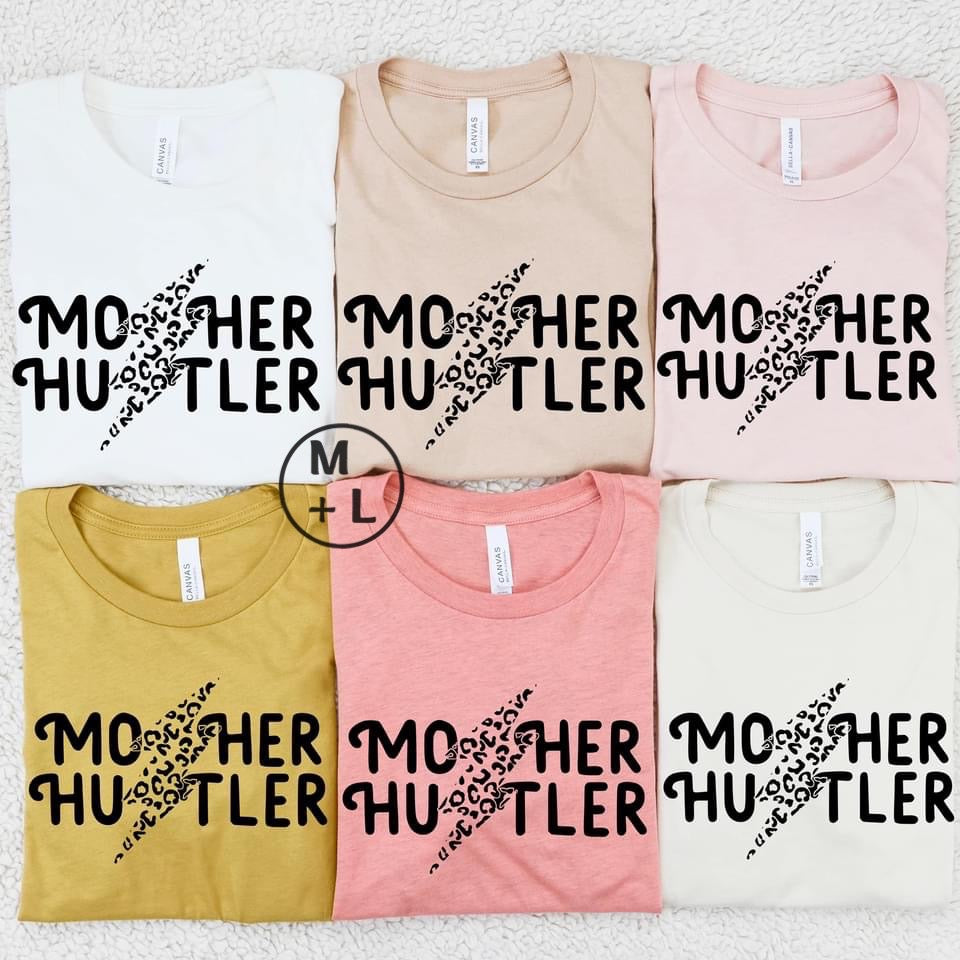 Mother Hustler