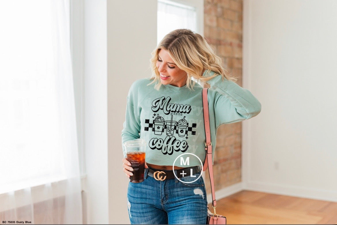 Mama Needs Coffee