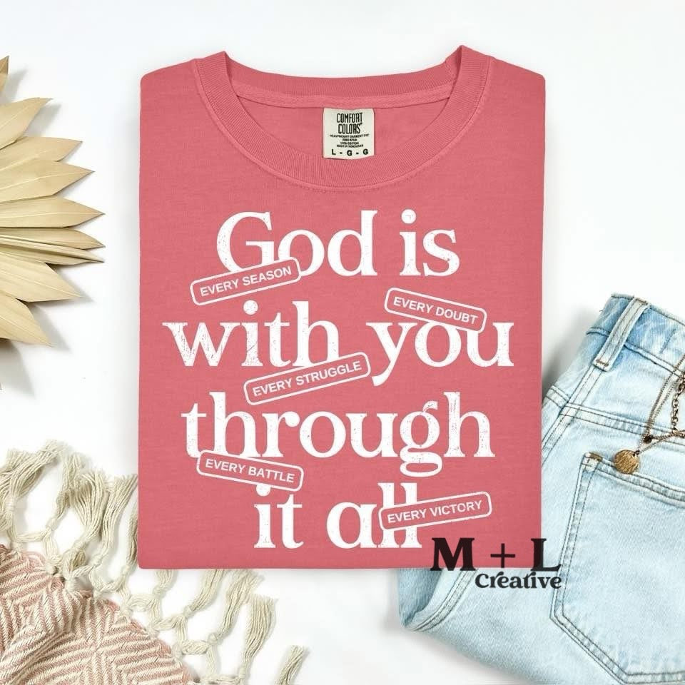 God is With You Through It All