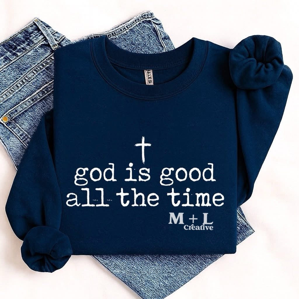 God is Good All the Time