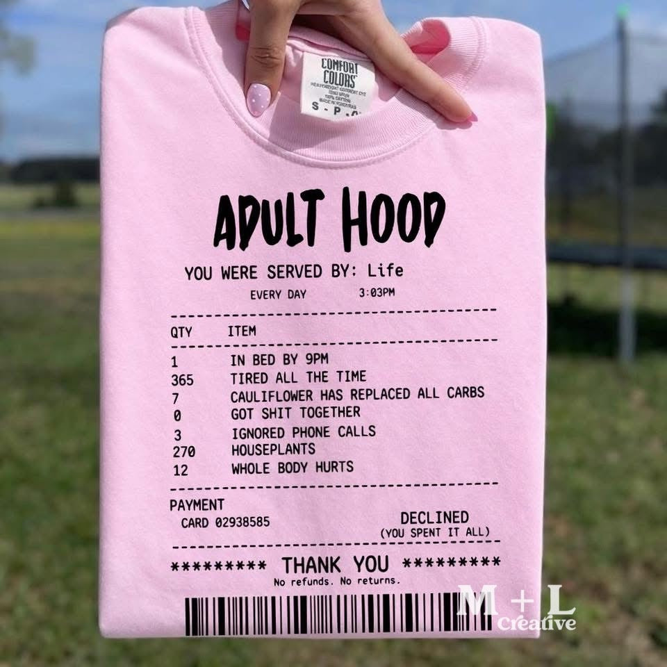 Adulthood Reciept