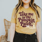 Take Me To The Pumpkin Patch Maroon Ink