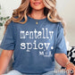 Mentally Spicy White