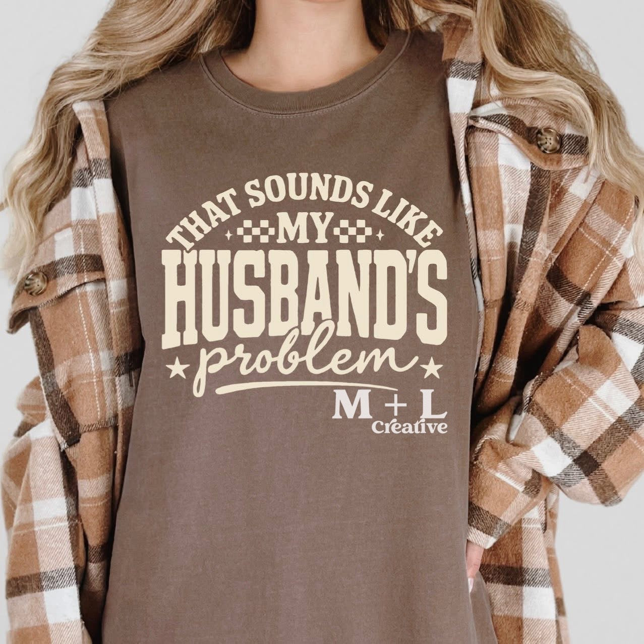 Sounds Like My Husbands Problem