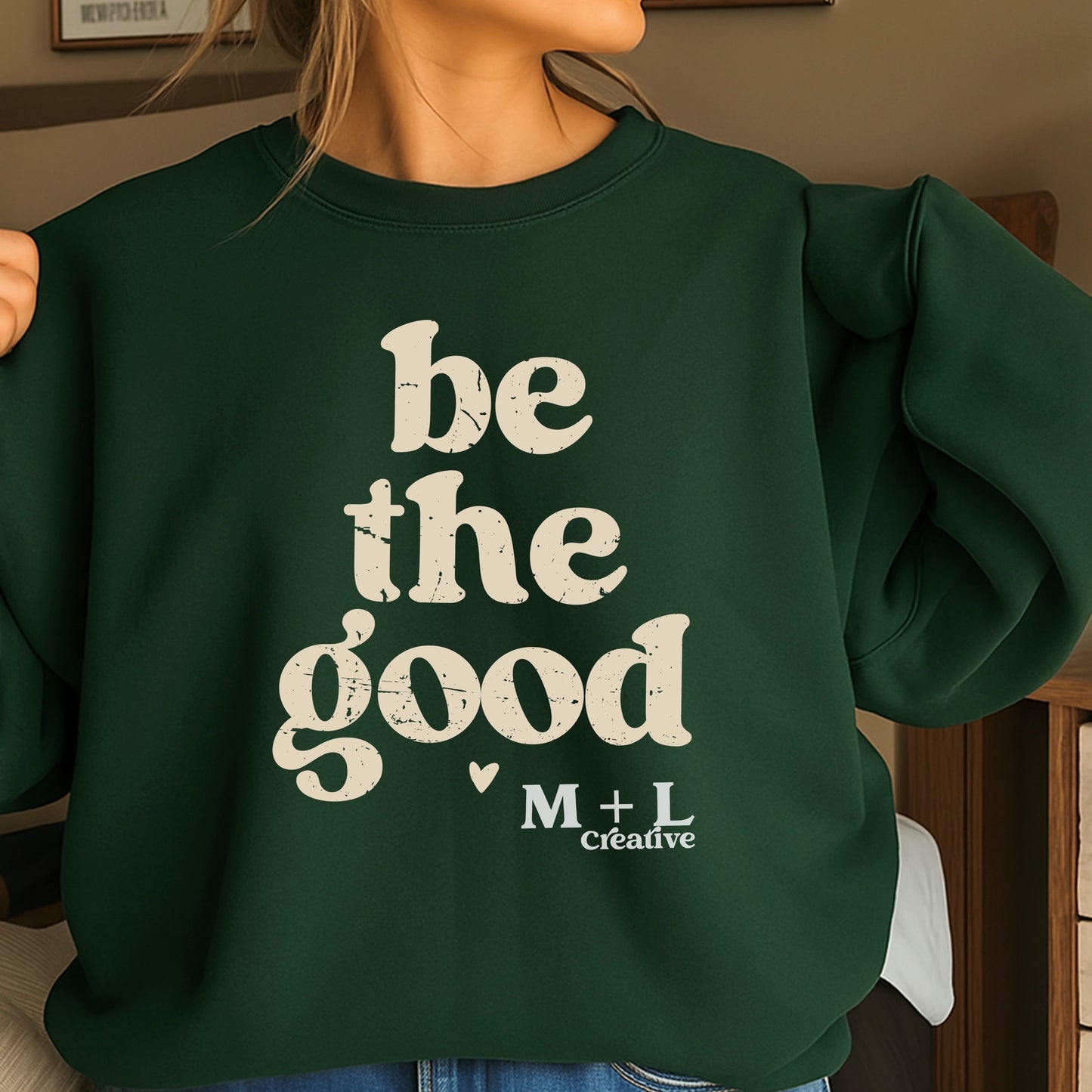 Be The Good