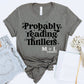 Probably Reading Thrillers