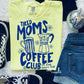 Tired Moms Coffee Club