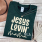 Jesus Lovin Mama