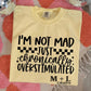 Not Mad Chronically Overstimulated
