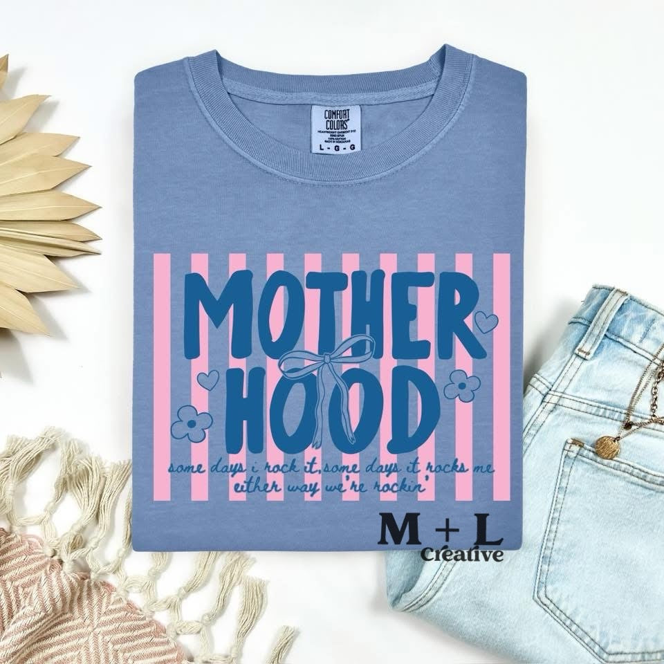 Motherhood Some Days I Rock It
