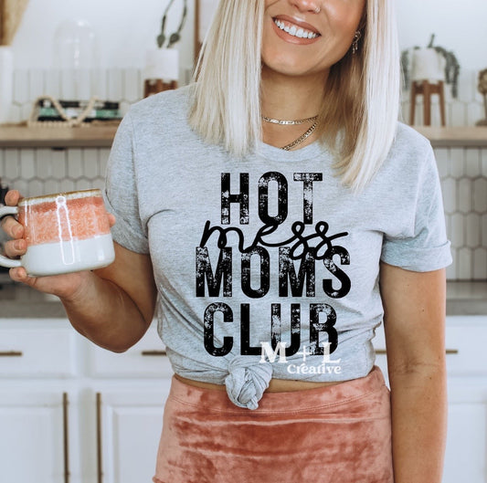 Hot Mess Moms Club