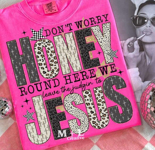 We Leave The Judgin to Jesus Leopard/Dotted