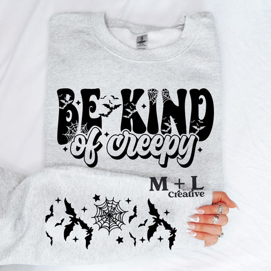 Be Kind of Creepy with Sleeve