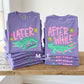 Later Gator Front - After While Back