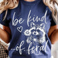 Be Kind Of Feral
