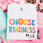 Choose Kindness