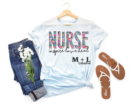 Nurse Inspire Love Heal