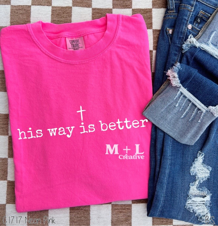 His Way is Better