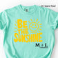 Be The Sunshine