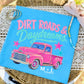 Dirt Roads and Day Dreams