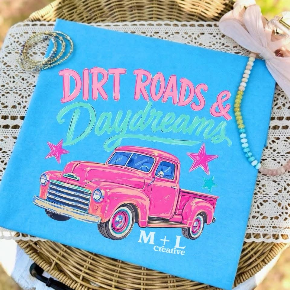 Dirt Roads and Day Dreams