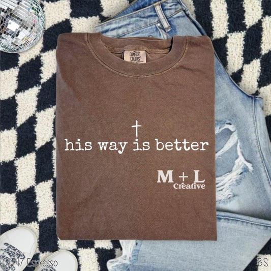 His Way is Better