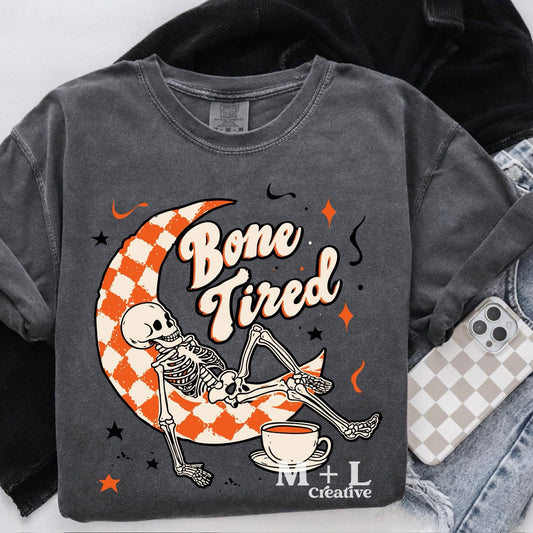 Bone Tired