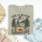 Life is Better By the Campfire