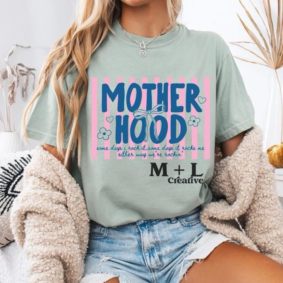 Motherhood Some Days I Rock It