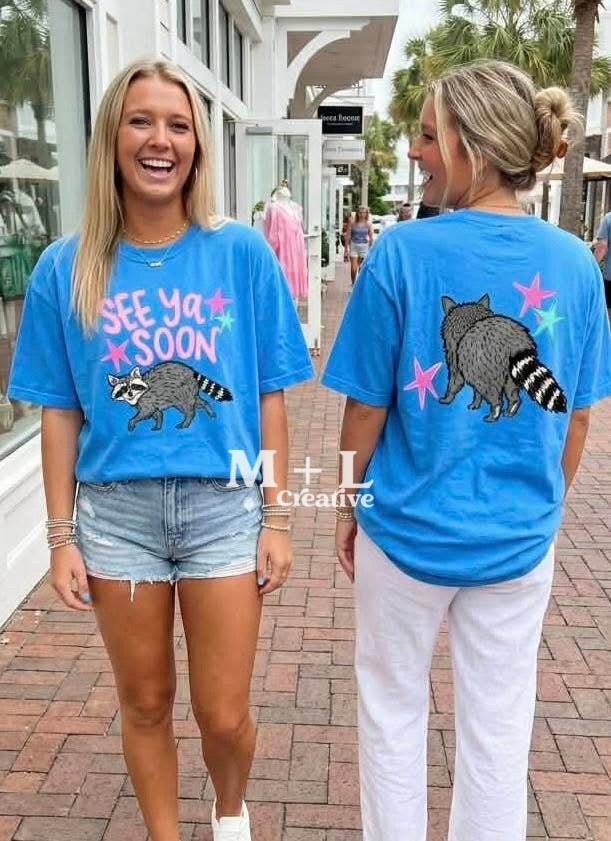 See Ya Soon Raccoon