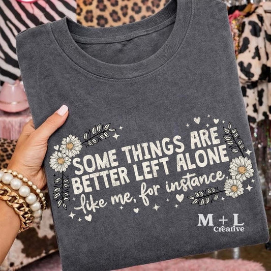 Some Things Are Better Left Alone