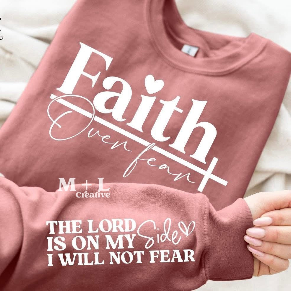 Faith Over Fear + sleeve