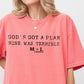 God’s Got A Plan Mine Was Terrible