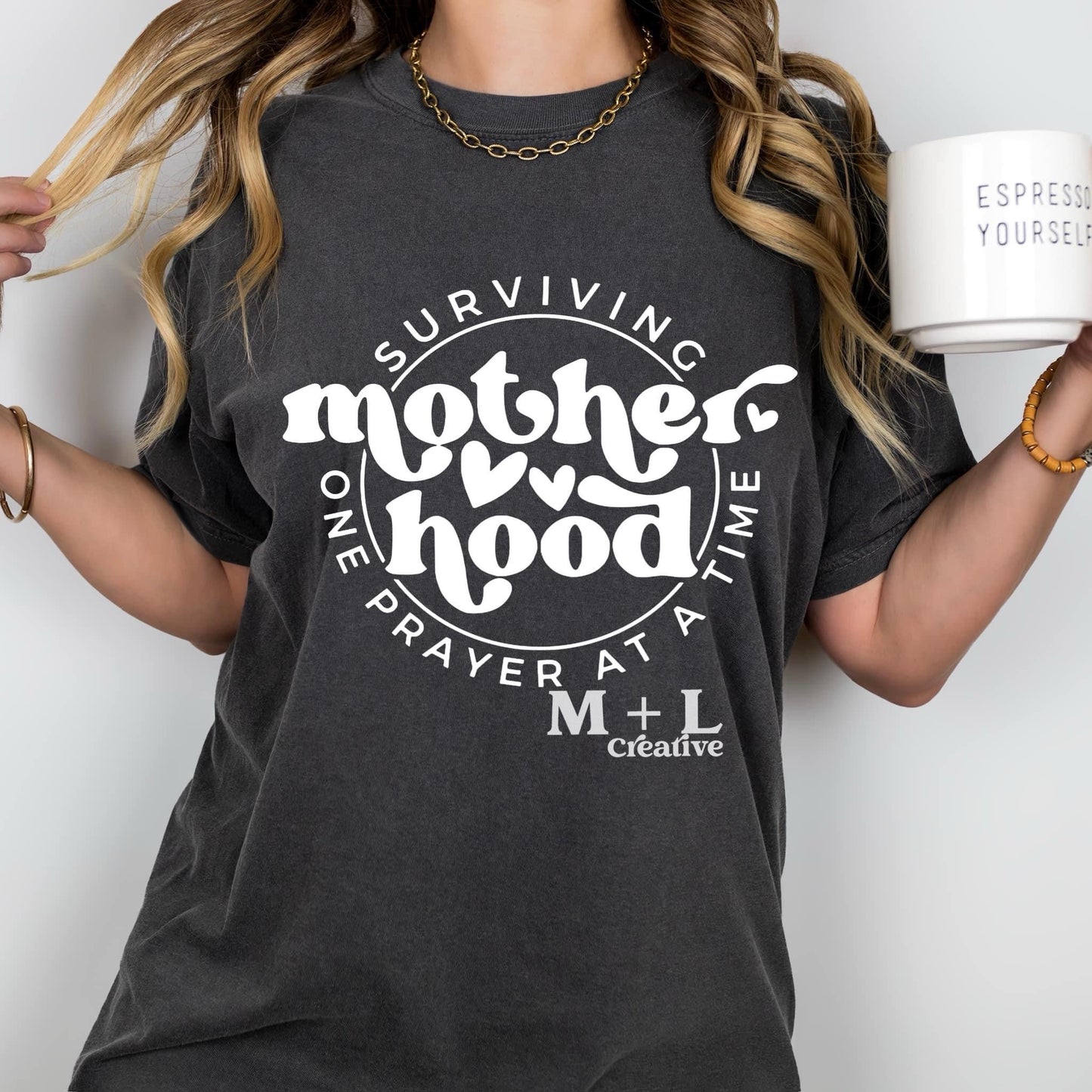 Surviving Motherhood One Prayer At A Time