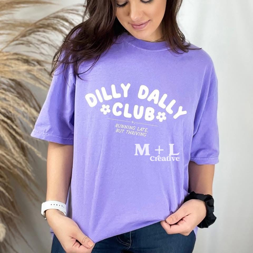 Dilly Dally Club