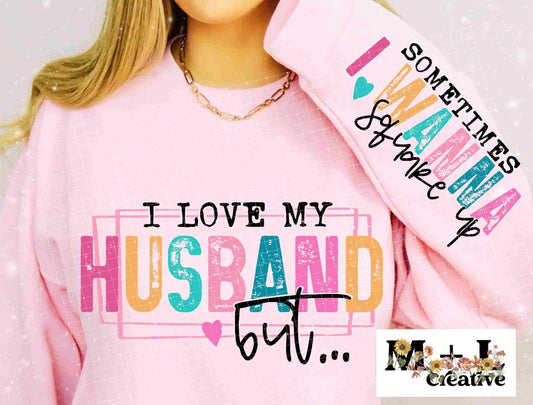 I Love My Husband (black writing)