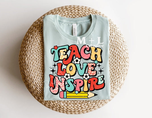 Teach Love Inspire