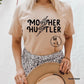 Mother Hustler